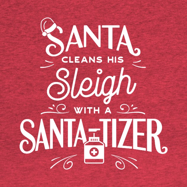 Santa Cleans His Sleigh With A Santa-Tizer by John Ravi